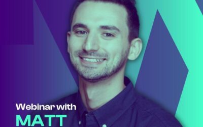 Webinar with Matt Hochberg